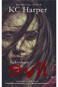 Lakeshore Evil