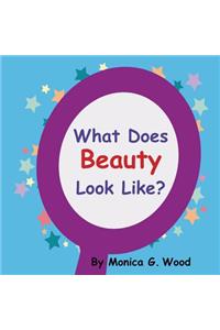 What Does Beauty Look Like?