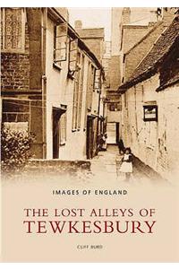 The Lost Alleys of Tewkesbury