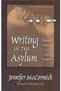 Writing in the Asylum