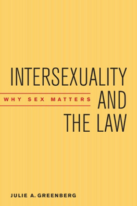 Intersexuality and the Law