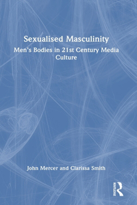 Sexualised Masculinity