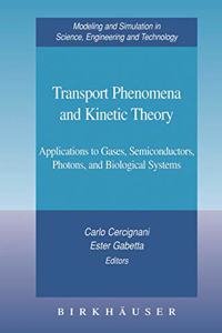 Transport Phenomena and Kinetic Theory