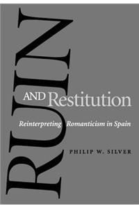 Ruin and Restitution