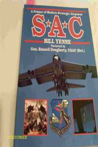 Sac, a Primer of Modern Strategic Airpower: A Primer of Modern Strategic Airpower