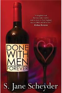 Done with Men Forever