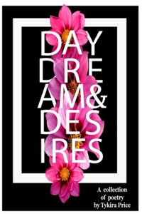 Daydream and Desires
