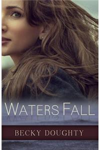 Waters Fall