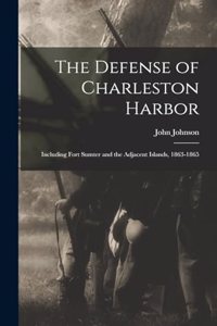 Defense of Charleston Harbor