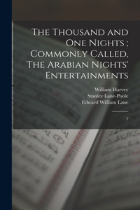 Thousand and one Nights; Commonly Called, The Arabian Nights' Entertainments