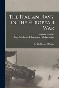 Italian Navy In The European War