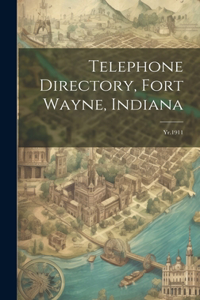 Telephone Directory, Fort Wayne, Indiana
