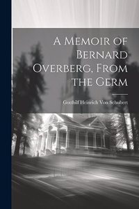 Memoir of Bernard Overberg, From the Germ