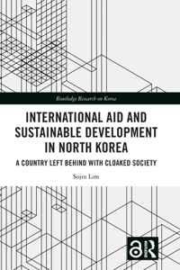 International Aid and Sustainable Development in North Korea