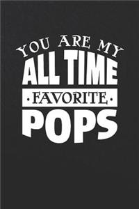 You Are My All Time Favorite Pops