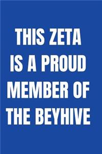 This ZETA is a proud member of the beyhive