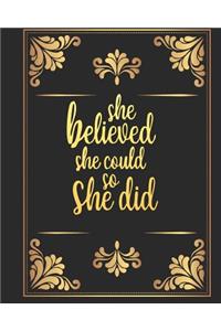 She Believed She Could So She Did