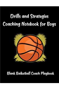 Drills And Strategies Coaching Notebook For Boys