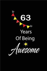 63 years of being awesome