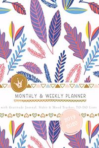 Monthly & Weekly Planner 2019 - 2020 with Gratitude Journal, Habit & Mood Tracker, TO-DO Lists