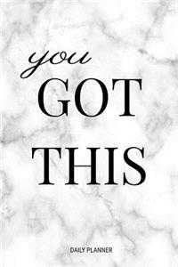 You Got This Daily Planner
