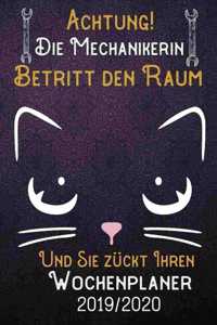 Achtung! Die Mechanikerin betritt den Raum und Sie zückt Ihren Wochenplaner 2019 - 2020