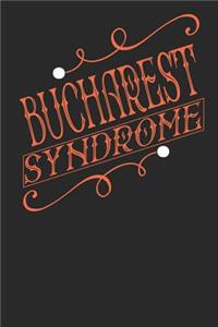 Bucharest Syndrome: Bucharest Notebook Bucharest Vacation Journal Handlettering Diary I Logbook 110 Journal Paper Pages Bucharest Buch 6 x 9