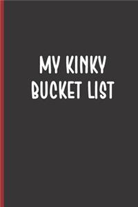 My Kinky Bucket List