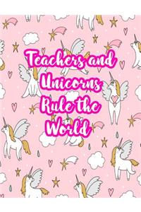 Teachers and Unicorns Rule the World