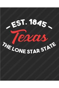 Texas The Lone Star State Ext 1845