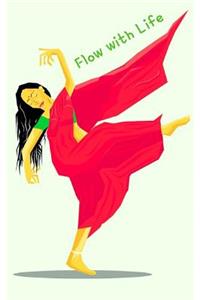 Flow with Life