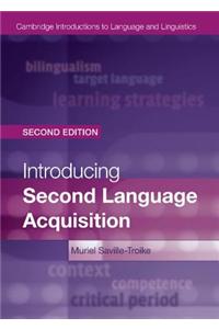 Introducing Second Language Acquisition