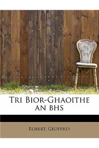 Tri Bior-Ghaoithe an bhs