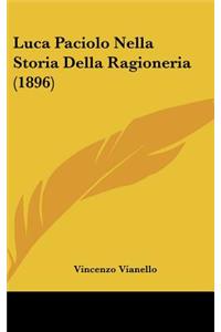 Luca Paciolo Nella Storia Della Ragioneria (1896)