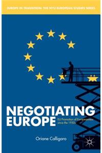 Negotiating Europe