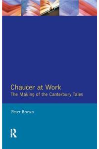 Chaucer at Work