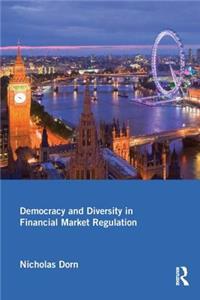 Democracy and Diversity in Financial Market Regulation
