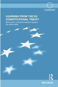 Learning from the EU Constitutional Treaty