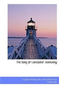 The Song of Lancaster, Kentucky