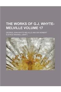 The Works of G.J. Whyte-Melville Volume 17