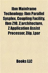 IBM Mainframe Technology