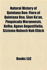 Natural History of Quintana Roo