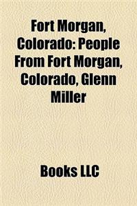 Fort Morgan, Colorado
