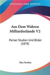Aus Dem Wahren Milliardenlande V2