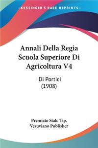 Annali Della Regia Scuola Superiore Di Agricoltura V4