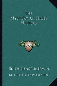 Mystery at High Hedges