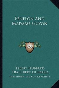 Fenelon And Madame Guyon