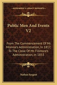 Public Men And Events V2