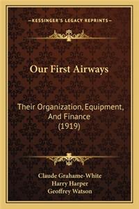 Our First Airways