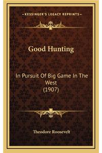 Good Hunting